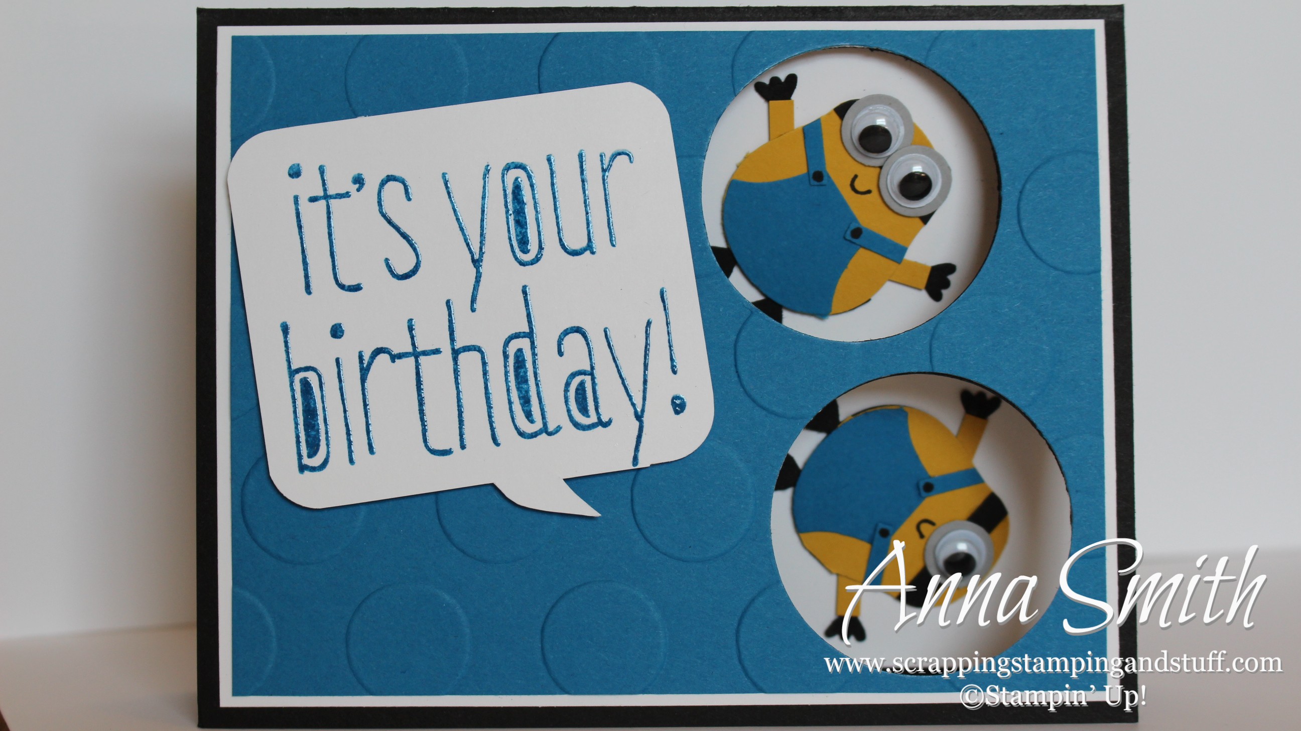 Minion Birthday Card using Stampin' Up! Owl Builder Punch, Big News and Celebrate Today stamp sets