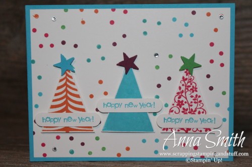 Celebrate the New Year Card made with Stampin' Up! Festival of Trees stamp set and tree punch. It's a great birthday card too!