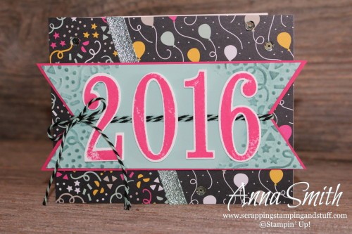 Happy New Year card using Stampin' Up! Number of Years stamp set, Large Numbers dies and It's My Party designer paper.