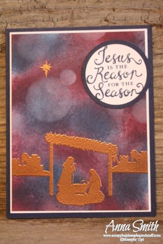 Bokeh Technique Stampin' Up! Joyful Nativity Christmas Card also uses Reason for the Season set