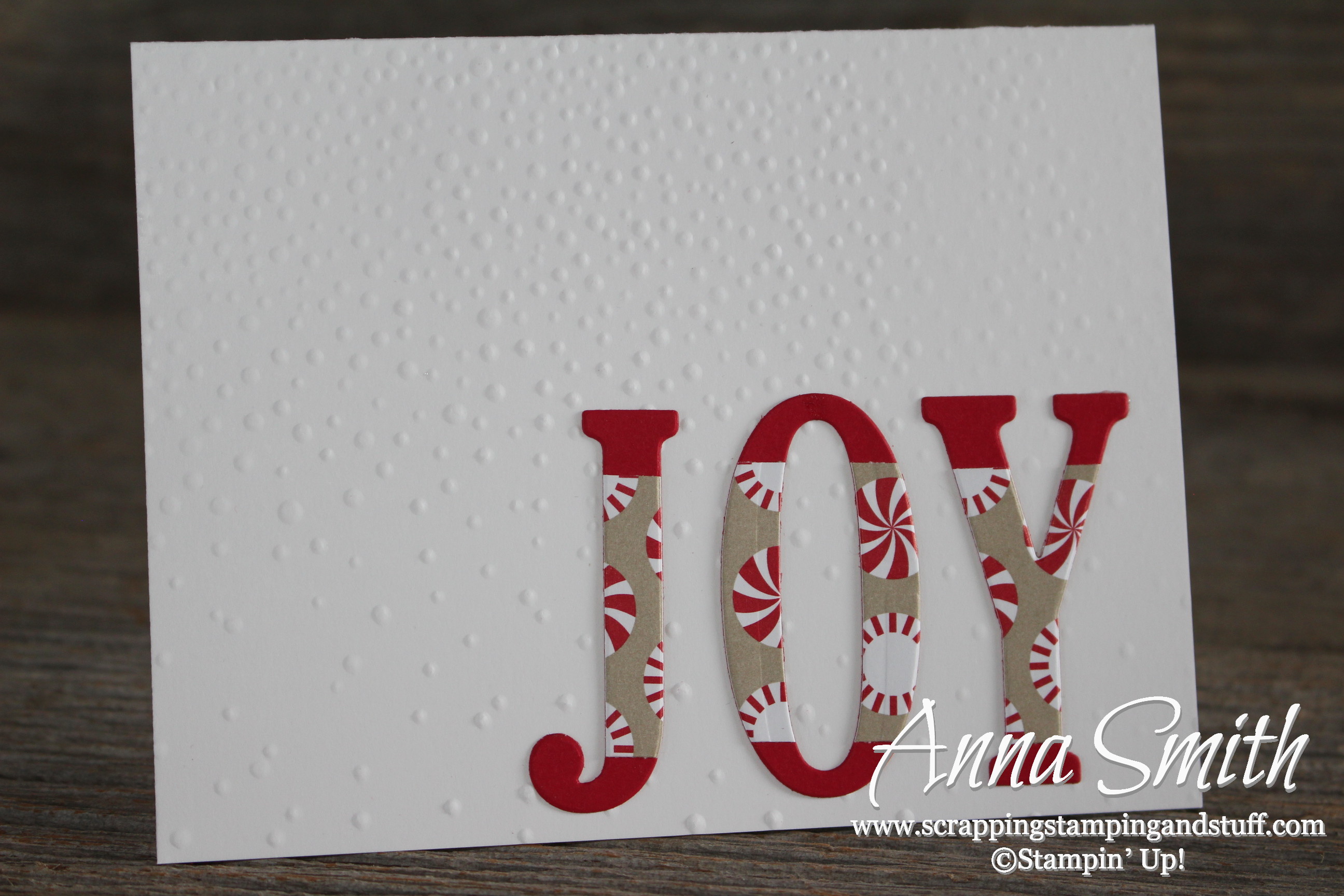 Joy Christmas card made with Stampin' Up! Wonderful Year stamp set, Large Letters Framelits, and Candy Cane Lane designer paper