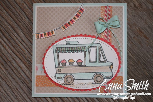 Cute cupcake, ice cream truck birthday card. Earn the Tasty Trucks and Any Occasion stamp sets for free right now during Sale-a-bration!