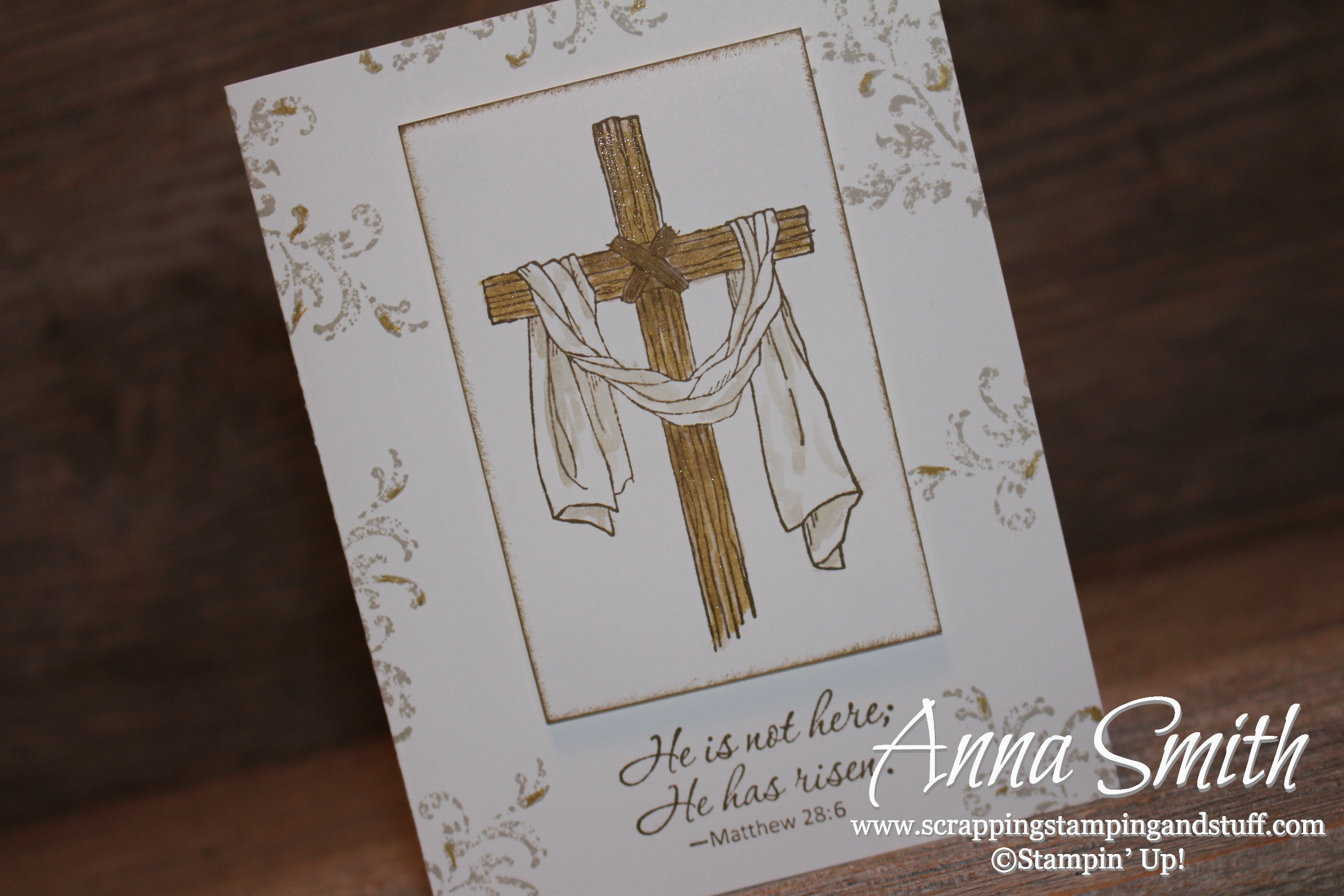 Easter cross card made with the Stampin' Up! Easter Message and Timeless Textures stamp sets. "He is not here. He has risen."