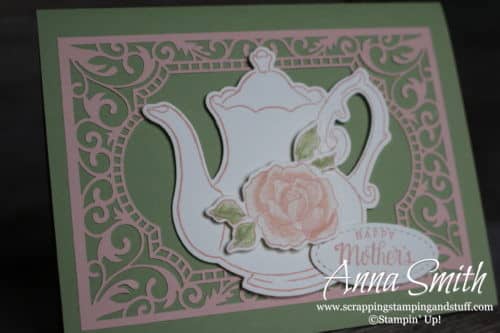 Occasions Catalog Sneak Peek!! Teapot Mother's Day card idea using the Stampin' Up! Tea Together stamp set and Tea Time framelits.