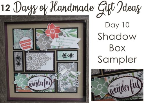 12 Days of Handmade Gift Ideas - Day 10 Shadow Box Sampler featuring Stampin' Up! products, Frosted Floral paper, Rooted in Nature stamp set, and Nature's Roots thinlits