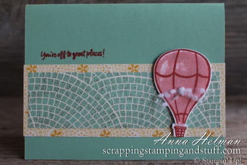 Cute hot air balloon card idea made using the Stampin Up Above the Clouds stamp set and hot air balloon punch - You're Off to Great Places - great for graduation, moving, or new job card ideas