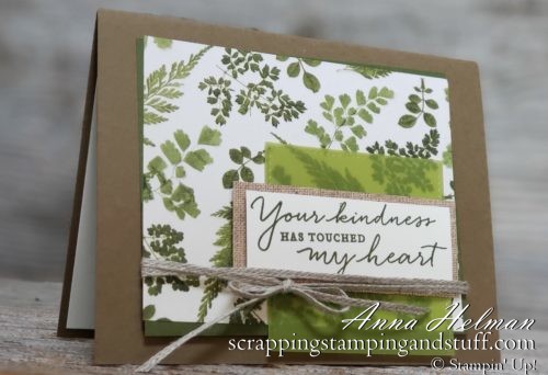 Rustic, farmhouse kindness card idea with ferns, burlap and twine! Stampin Up Pressed Petals and Path of Petals stamp set in the 2019-2020 annual catalog.