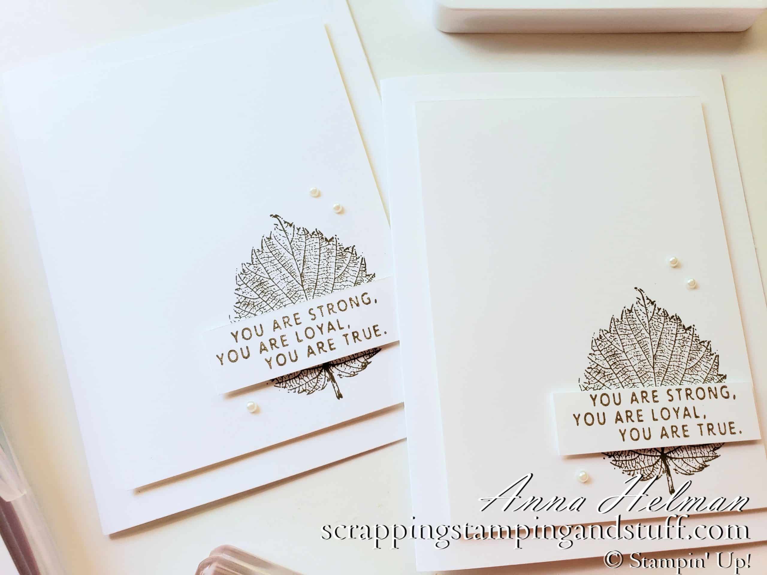 Stampin Up Loyal Leaves 2 Minute Card Idea