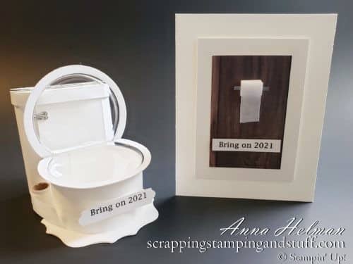 Let's Flush 2020 And Bring On 2021 With This Paper Toilet Treat Holder Tutorial Using Stampin Up Snow Globe Shaker Domes