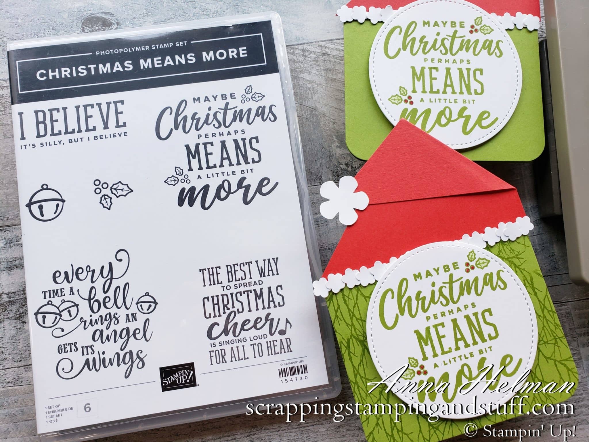 A Grinch Christmas Card With The Christmas Means More Stamp Set