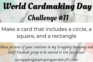 World Cardmaking Day Challenge #11