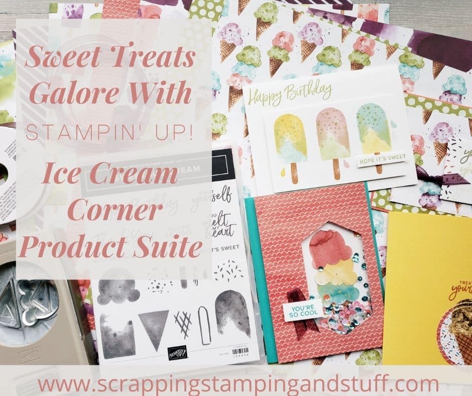 Stampin Up Sweet Ice Cream Bundle & A Shaker Card Tutorial