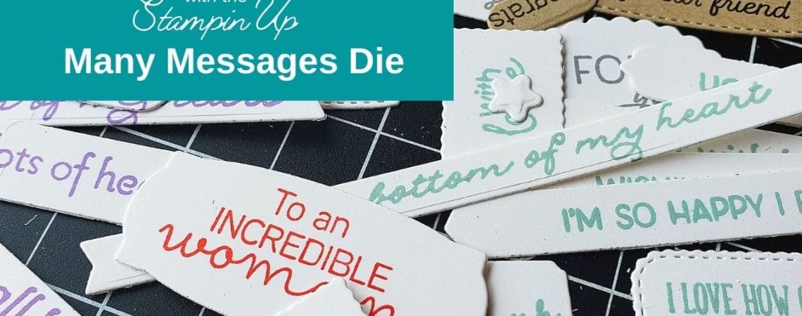 Customize the greetings you use with the Stampin Up Many Messages bundle, and make hundreds MORE tags in minutes!
