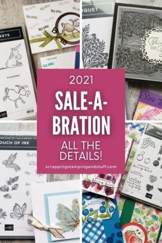 Stampin' Up's 2021 Sale-a-bration is the happiest time of year to order, host, or sign up with Stampin Up. Get all the details on special offers and free gifts here!