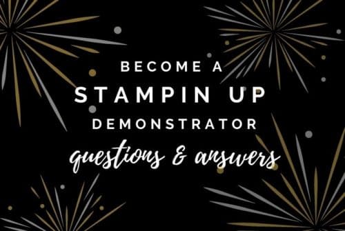If you've ever wondered about signing up with Stampin Up, I have all of the answers to all of you questions right here.