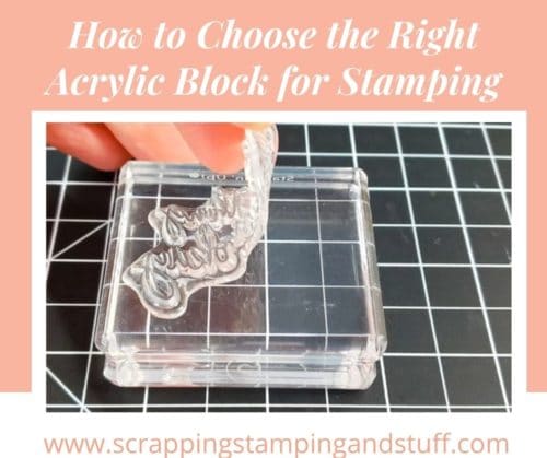 Clear acrylic blocks for stamping, cardmaking and crafting are a staple supply in craft collections. Learn everything about them here!