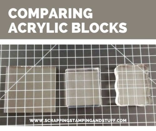 Clear acrylic blocks for stamping, cardmaking and crafting are a staple supply in craft collections. Learn everything about them here!